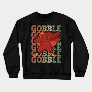 Funny ThanksGiving Turkey Crewneck Sweatshirt